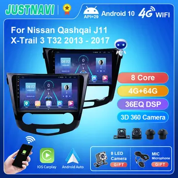 JUSTNAVI QT5 4 + 64G Carplay Android 10,0 Авторадио Для Nissan Qashqai J11 X-Trail 3 T32 2013-2017 Авторадио GPS Трекер Без DVD